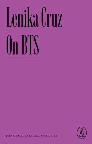 Cover image for On Bts: Pop Music, Fandom, Sincerity