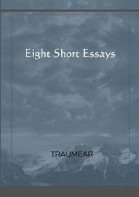 Cover image for Eight Short Essays