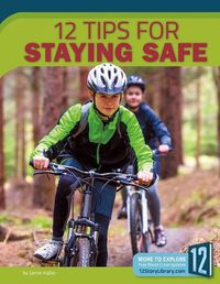 Cover image for 12 Tips for Staying Safe