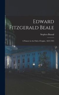 Cover image for Edward Fitzgerald Beale