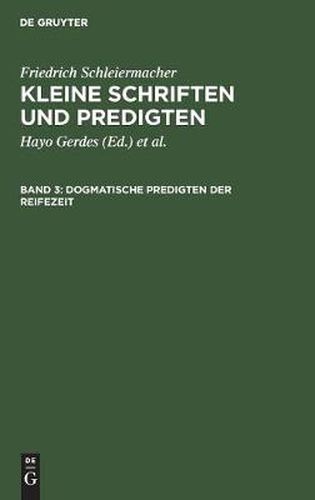 Dogmatische Predigten der Reifezeit