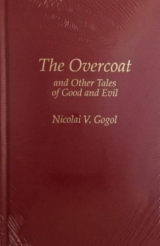 The Overcoat, and Other Tales of Good and Evil