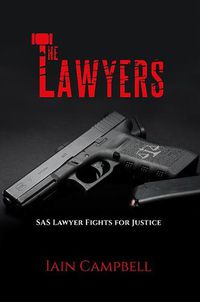 Cover image for The Lawyers: SAS Lawyer Fights for Justice