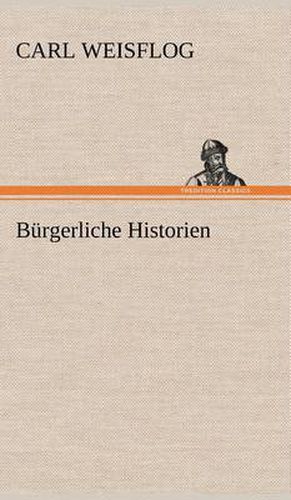 Cover image for Burgerliche Historien