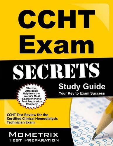 Cover image for Ccht Exam Secrets Study Guide: Ccht Test Review for the Certified Clinical Hemodialysis Technician Exam