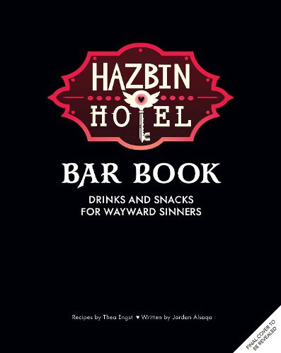 Cover image for The Hazbin Hotel Bar Book