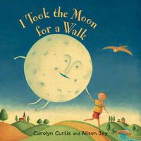 Cover image for I Took the Moon for a Walk