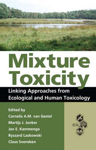 Cover image for Mixture Toxicity: Linking Approaches from Ecological and Human Toxicology