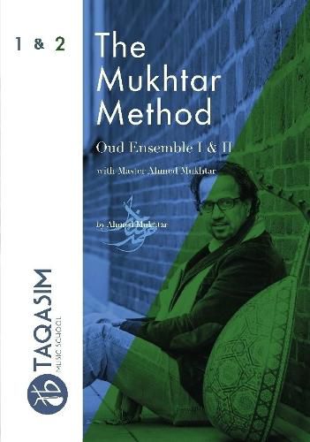 Cover image for The Mukhtar Method - Oud Ensemble I & II