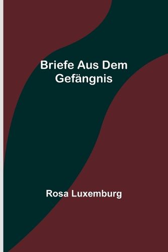 Cover image for Briefe aus dem Gefaengnis