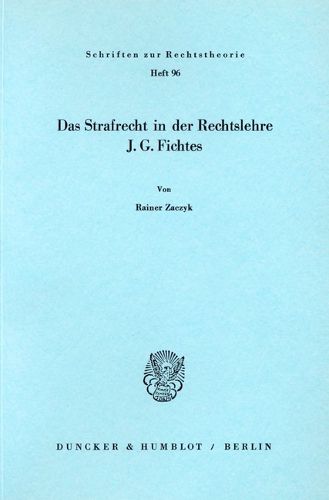 Cover image for Das Strafrecht in Der Rechtslehre J. G. Fichtes