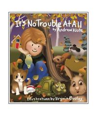 Cover image for It's No Trouble at All