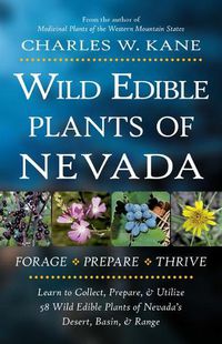 Cover image for Wild Edible Plants of Nevada