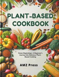 Cover image for Plant-Based Cookbook
