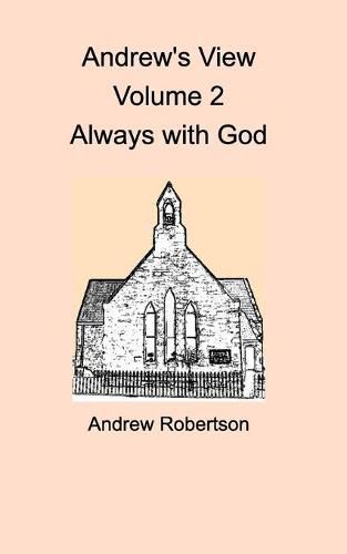 Cover image for Andrew's View Volume 2 Always with God