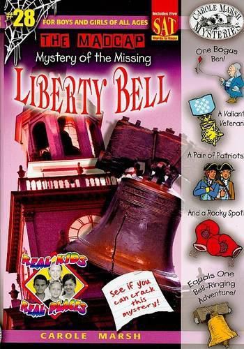 Cover image for The Madcap Mystery of the Missing Liberty Bell