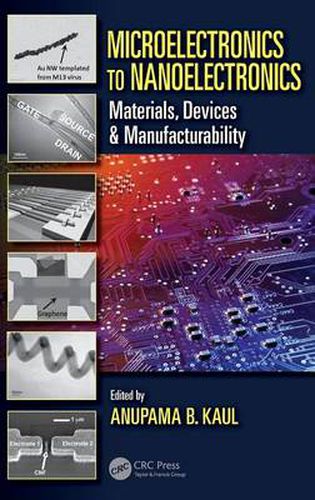 Cover image for Microelectronics to Nanoelectronics: Materials, Devices & Manufacturability