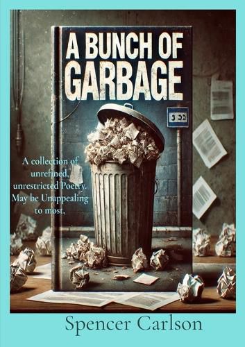 Cover image for A Bunch of Garbage