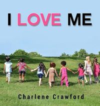 Cover image for I Love Me