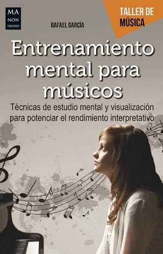 Cover image for Entrenamiento Mental Para Musicos