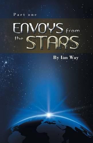 Cover image for Envoys from the Stars: Ian Way