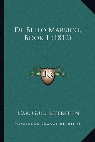 Cover image for de Bello Marsico, Book 1 (1812)