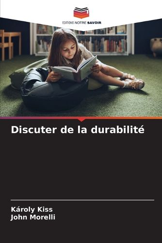 Cover image for Discuter de la durabilite
