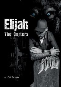 Cover image for The Carters: Elijah
