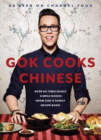 Cover image for Gok Cooks Chinese