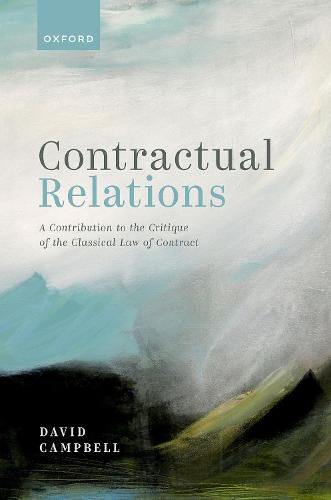 Cover image for Contractual Relations: A Contribution to the Critique of the Classical Law of Contract