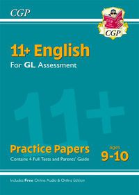 Cover image for 11+ GL English Practice Papers - Ages 9-10 (with Parents' Guide & Online Edition)