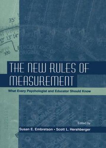 Cover image for The New Rules of Measurement: What Every Psychologist and Educator Should Know