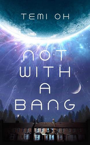 Cover image for Not With a Bang