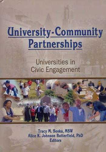 Cover image for University-Community Partnerships: Universities in Civic Engagement