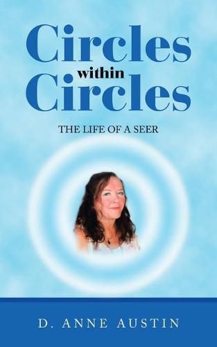 Cover image for Circles Within Circles: The Life of a Seer