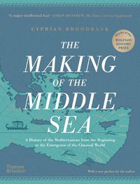Cover image for The Making of the Middle Sea