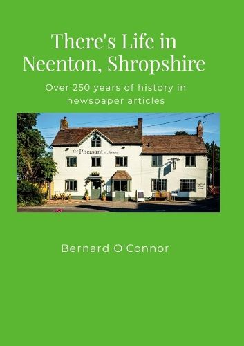 There's Life in Neenton, Shropshire