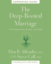 Cover image for The Deep-Rooted Marriage Companion Guide