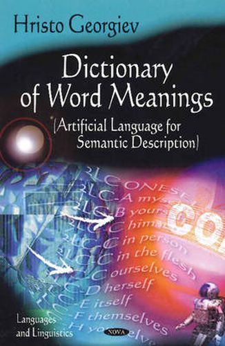 Cover image for Dictionary of Word Meanings: Artifical Language for Semantic Description