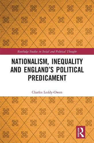 Nationalism, Inequality and England's Political Predicament