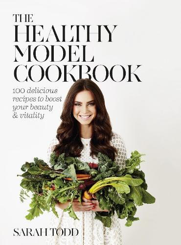 Cover image for The Healthy Model Cookbook
