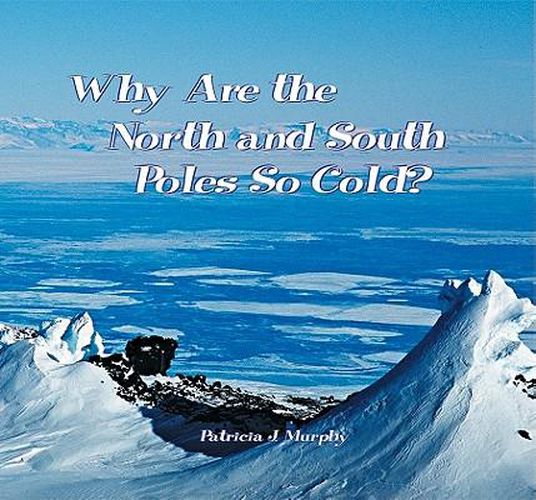 Cover image for Why Are the North & South Pole