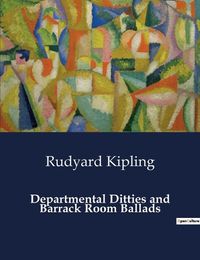 Cover image for Departmental Ditties and Barrack Room Ballads