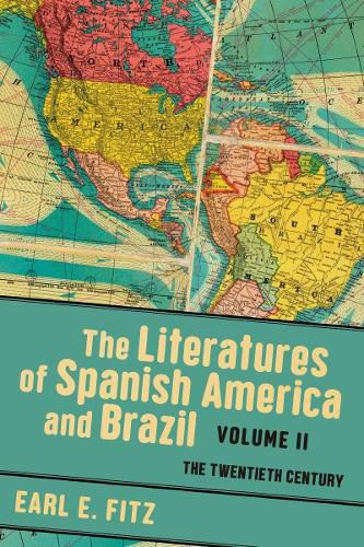 Cover image for The Literatures of Spanish America and Brazil Volume 2