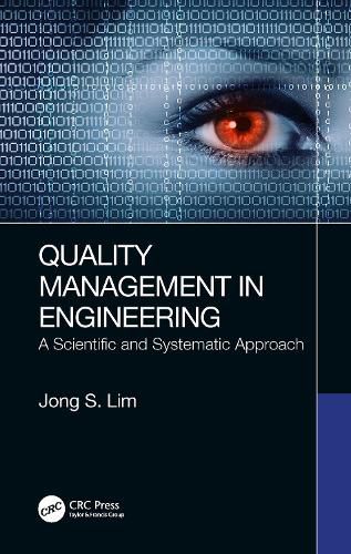 Cover image for Quality Management in Engineering: A Scientific and Systematic Approach