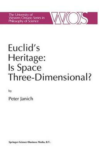 Cover image for Euclid's Heritage. Is Space Three-Dimensional?