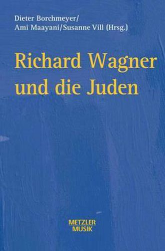 Cover image for Richard Wagner und die Juden