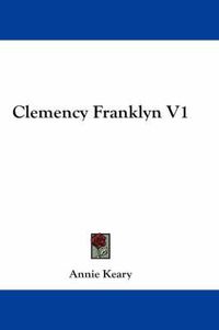 Cover image for Clemency Franklyn V1