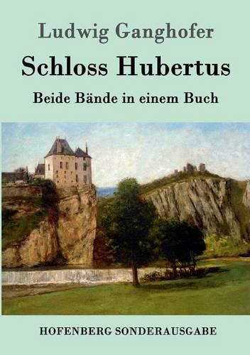 Schloss Hubertus: Beide Bande in einem Buch