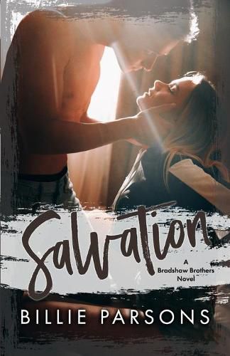 Salvation: A Bradshaw Brothers Novel Book 2